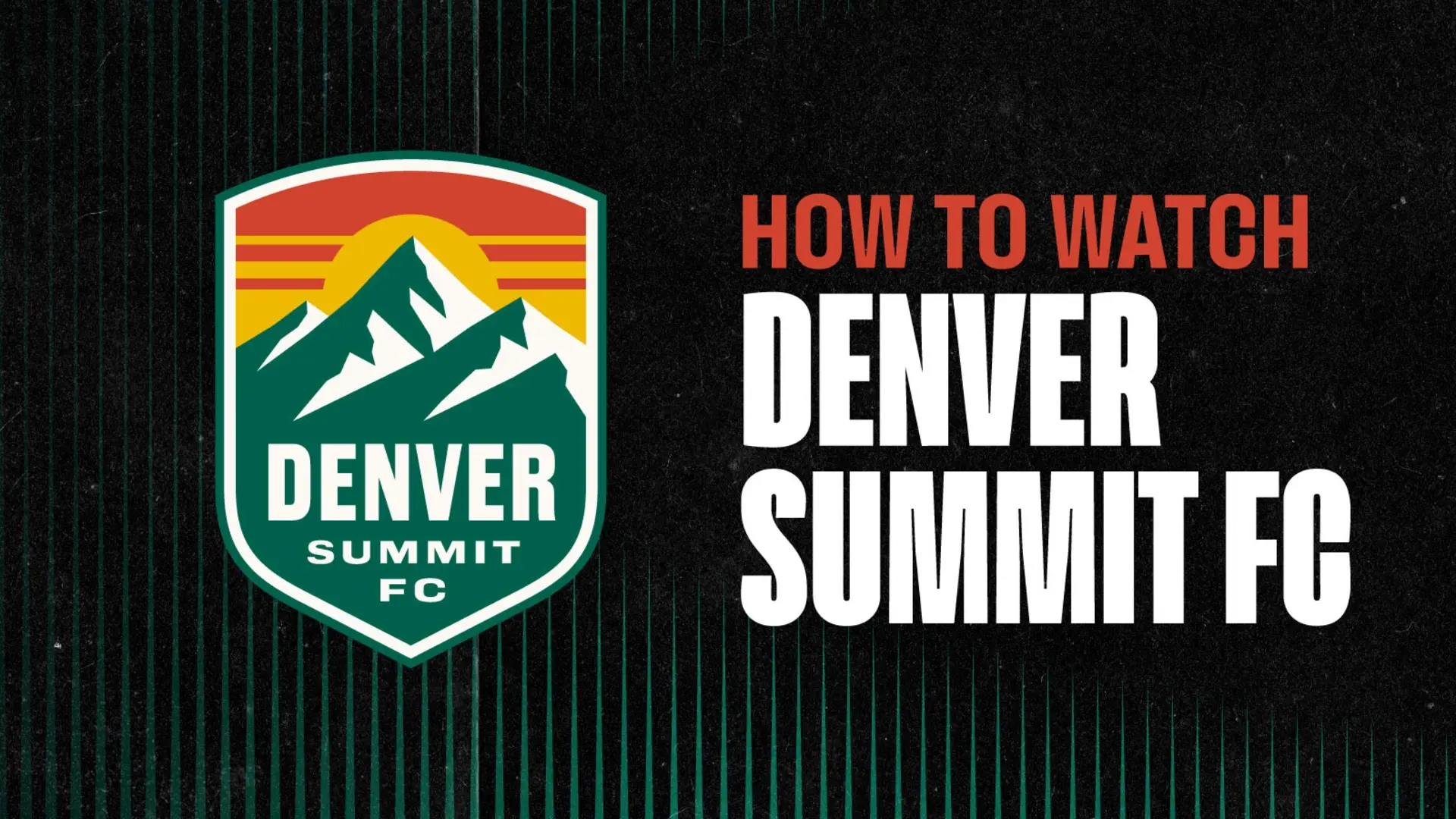 NWSL_2026_HowToWatch_21x9-DEN