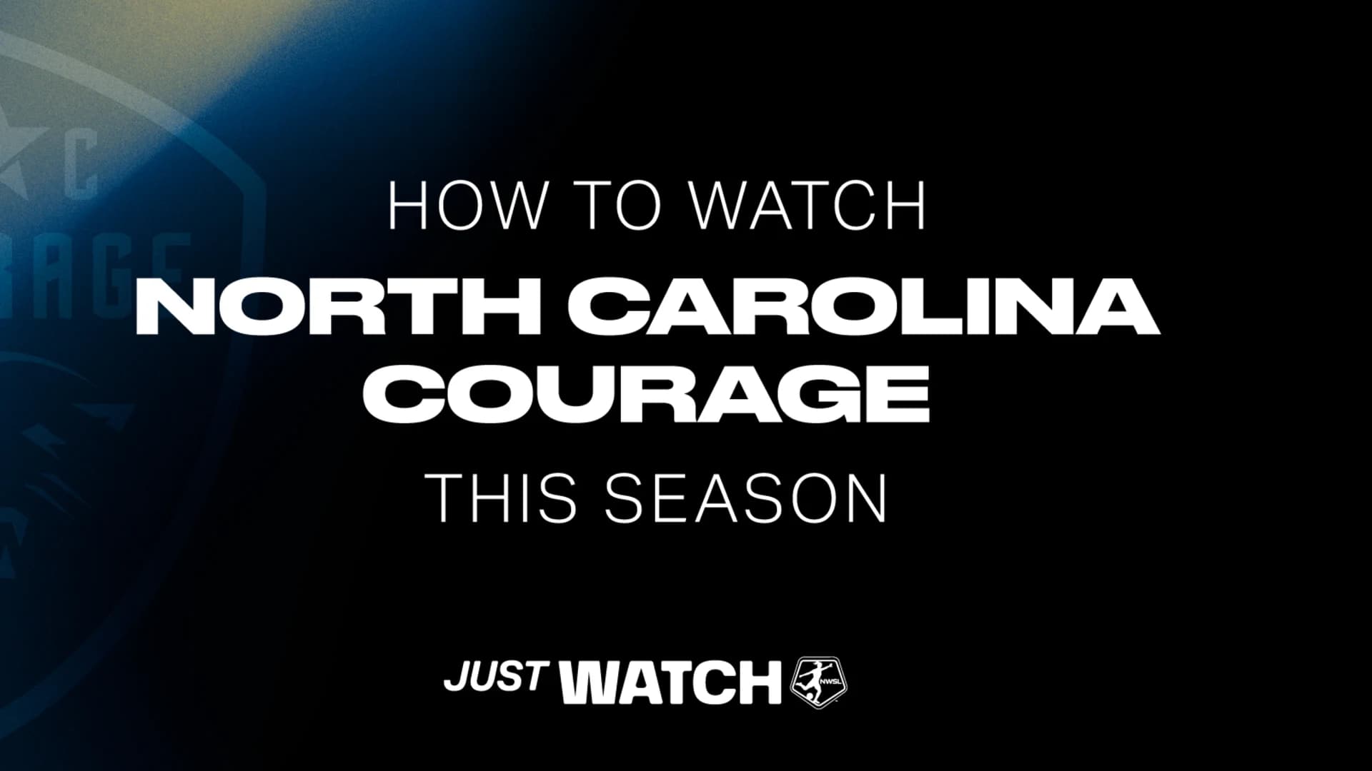 NWSL_Kickoff25_HowToWatch_NC_21x9