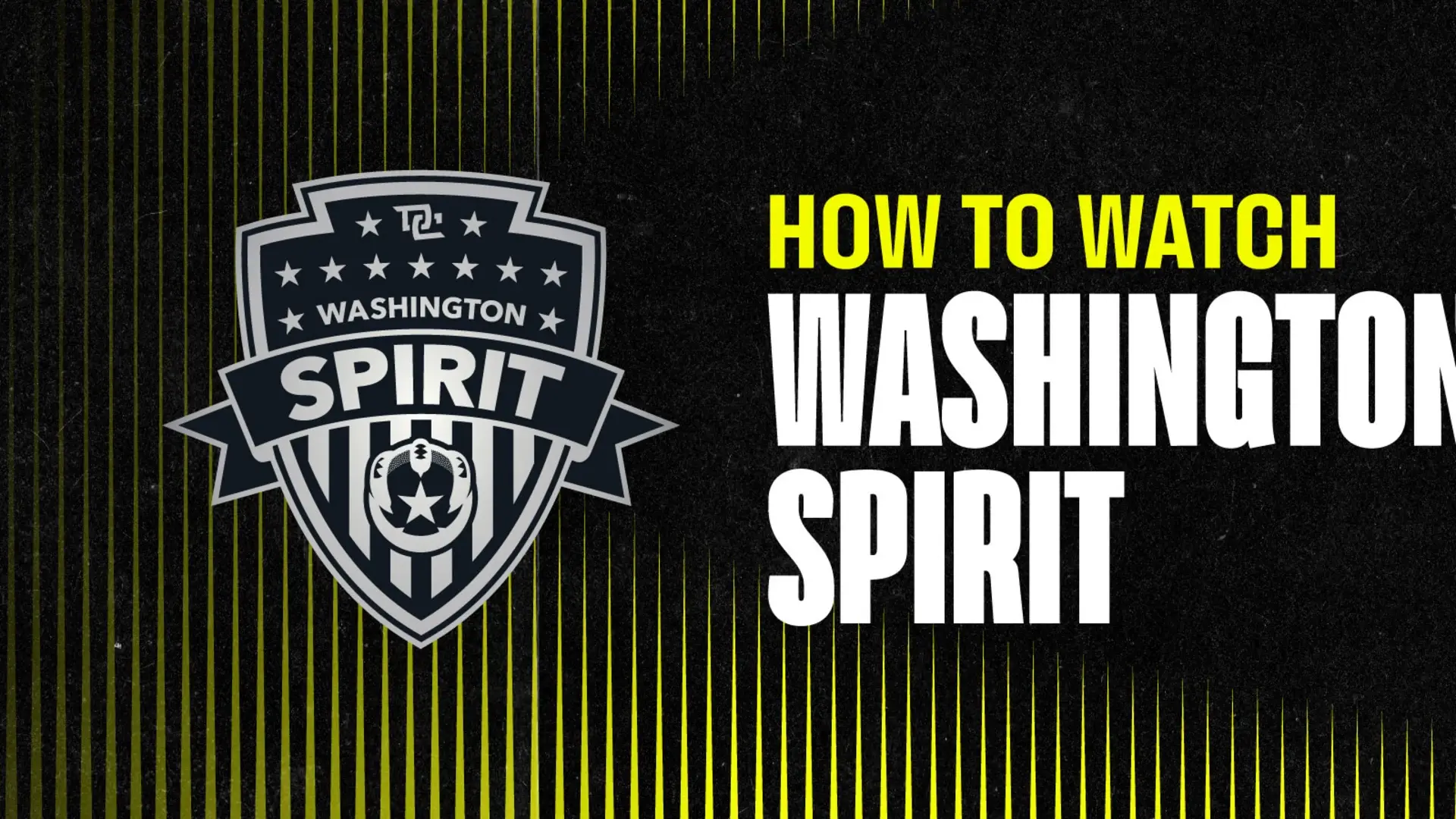 NWSL_2026_HowToWatch_21x9-WAS