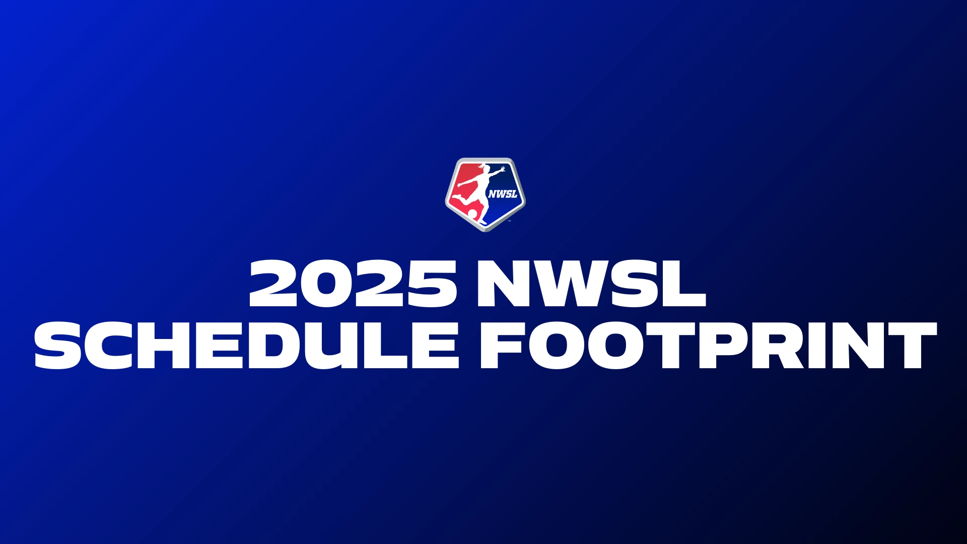 National Women's Soccer League Announces 2025 Schedule Footprint, Competition Calendar