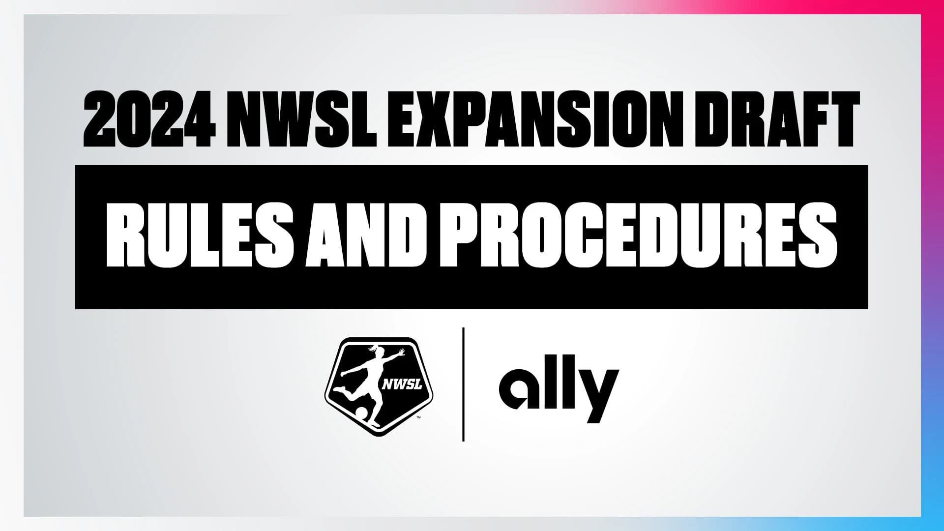 nwslthumbnailnwslexpansiondraftrules16x9