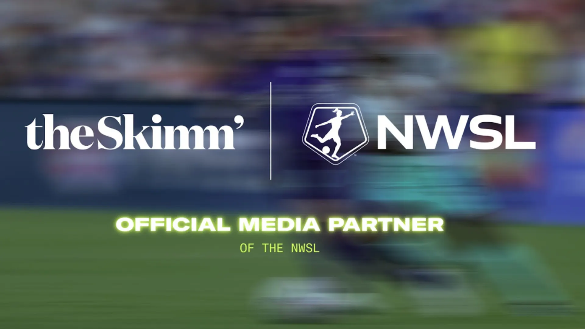 NWSL, theSkimm announce media partnership 