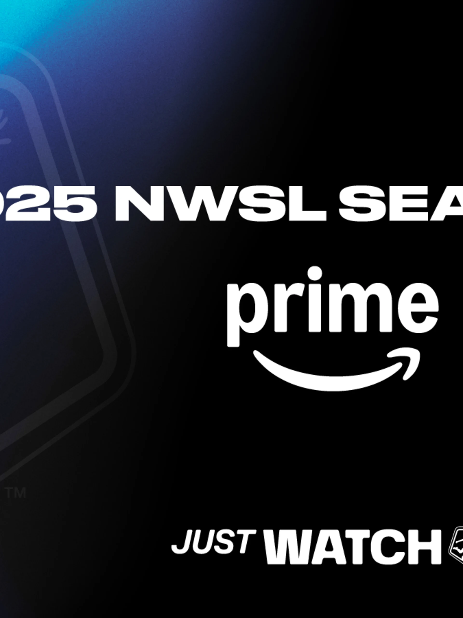 NWSL_Kickoff25_HowToWatch_Prime_21x9