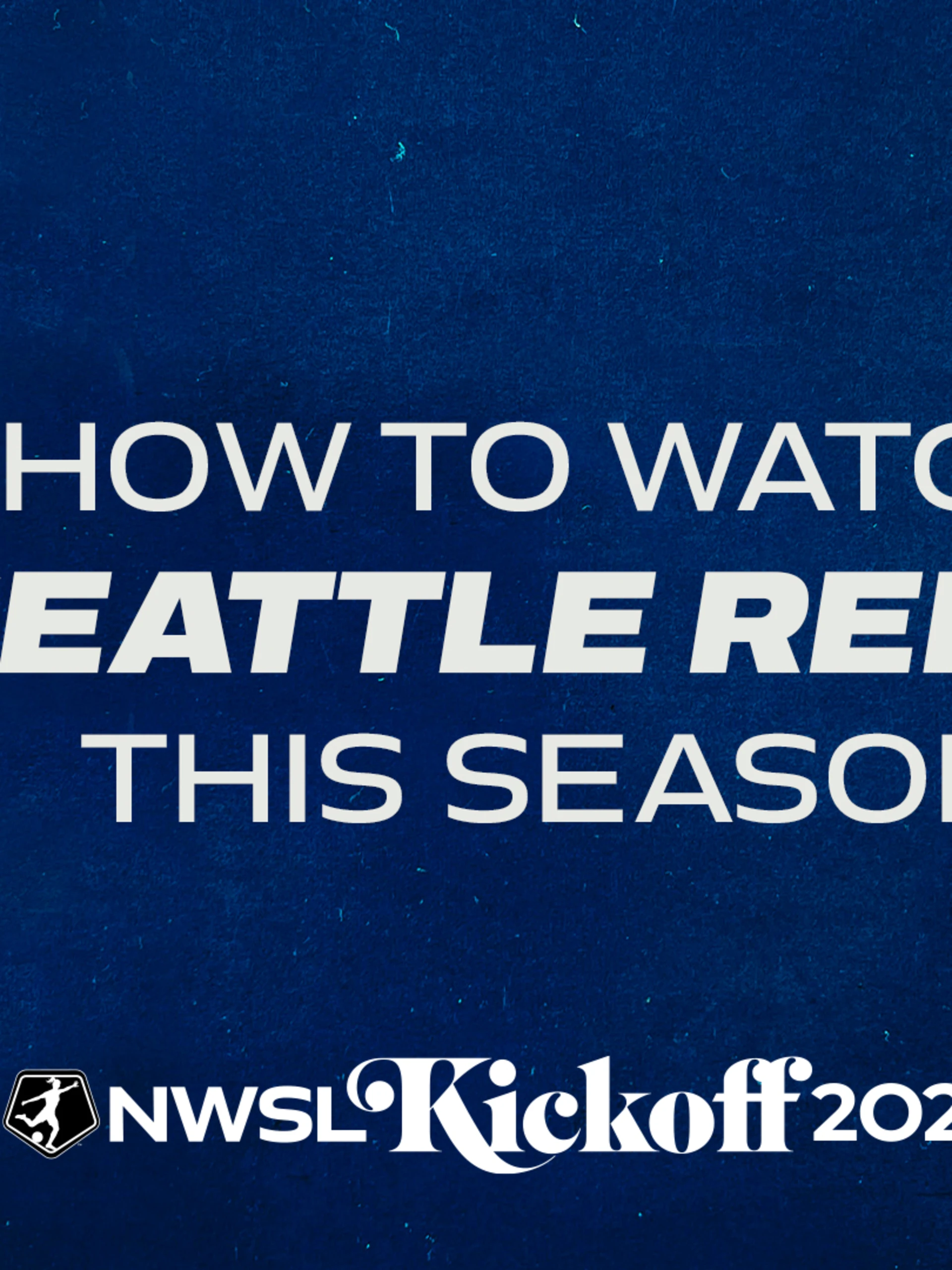 thumbnail-how-to-watch-seattle-reign-fc