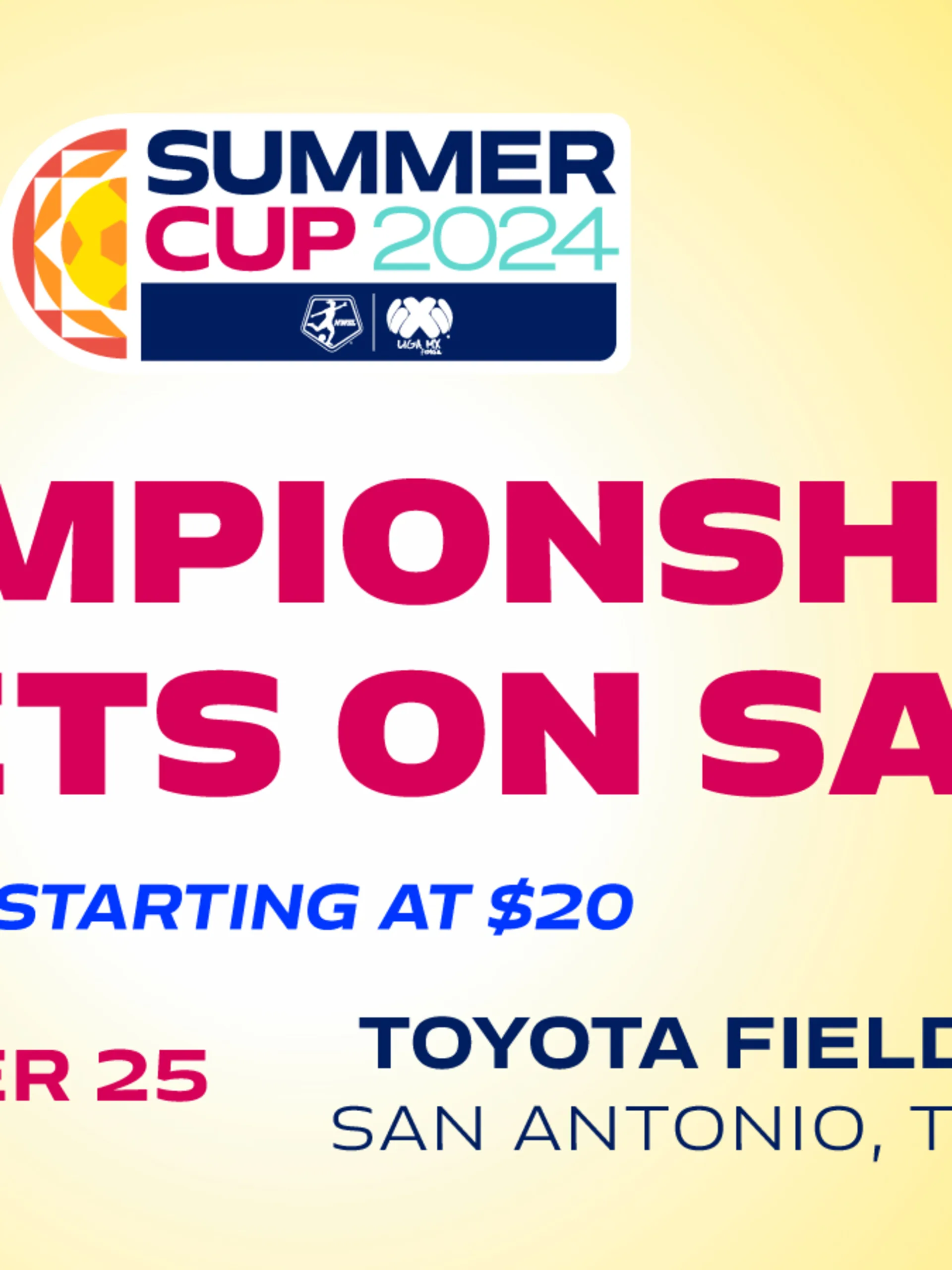 Summer Cup Championship Tickets on Sale Now