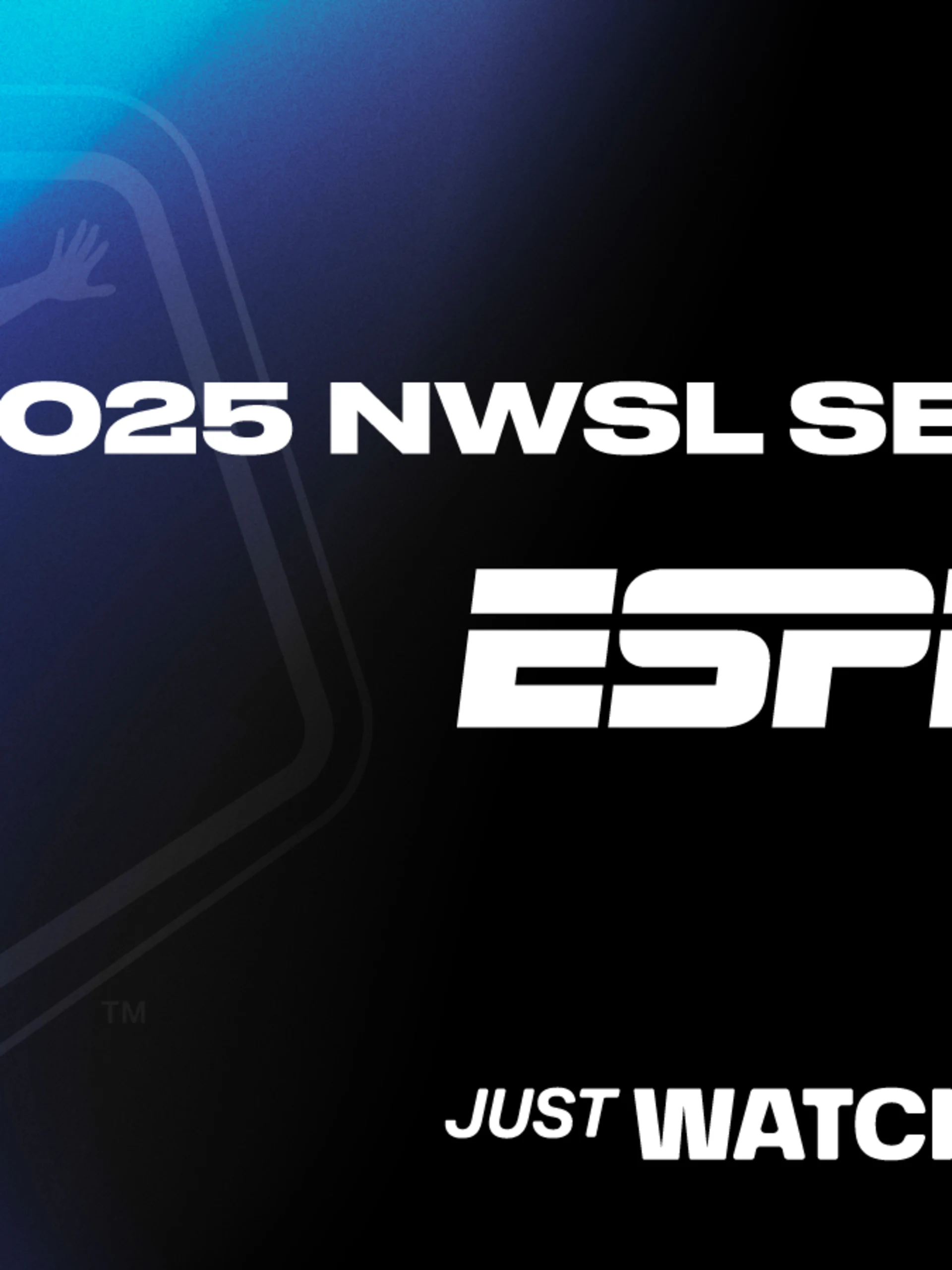 NWSL_Kickoff25_HowToWatch_ESPN_21x9