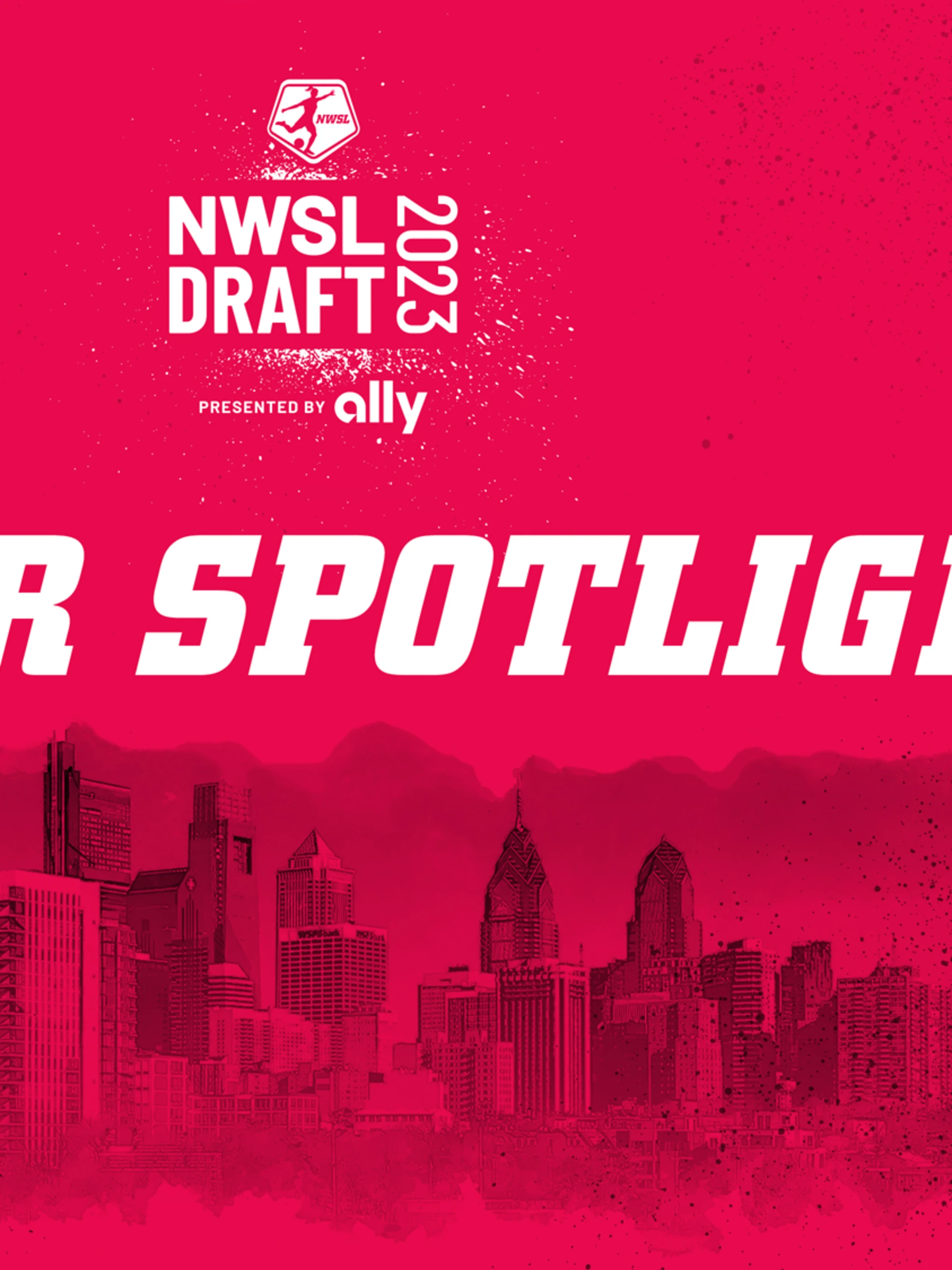 Player Profiles Who to Watch at the 2023 NWSL Draft Presented by Ally National Women