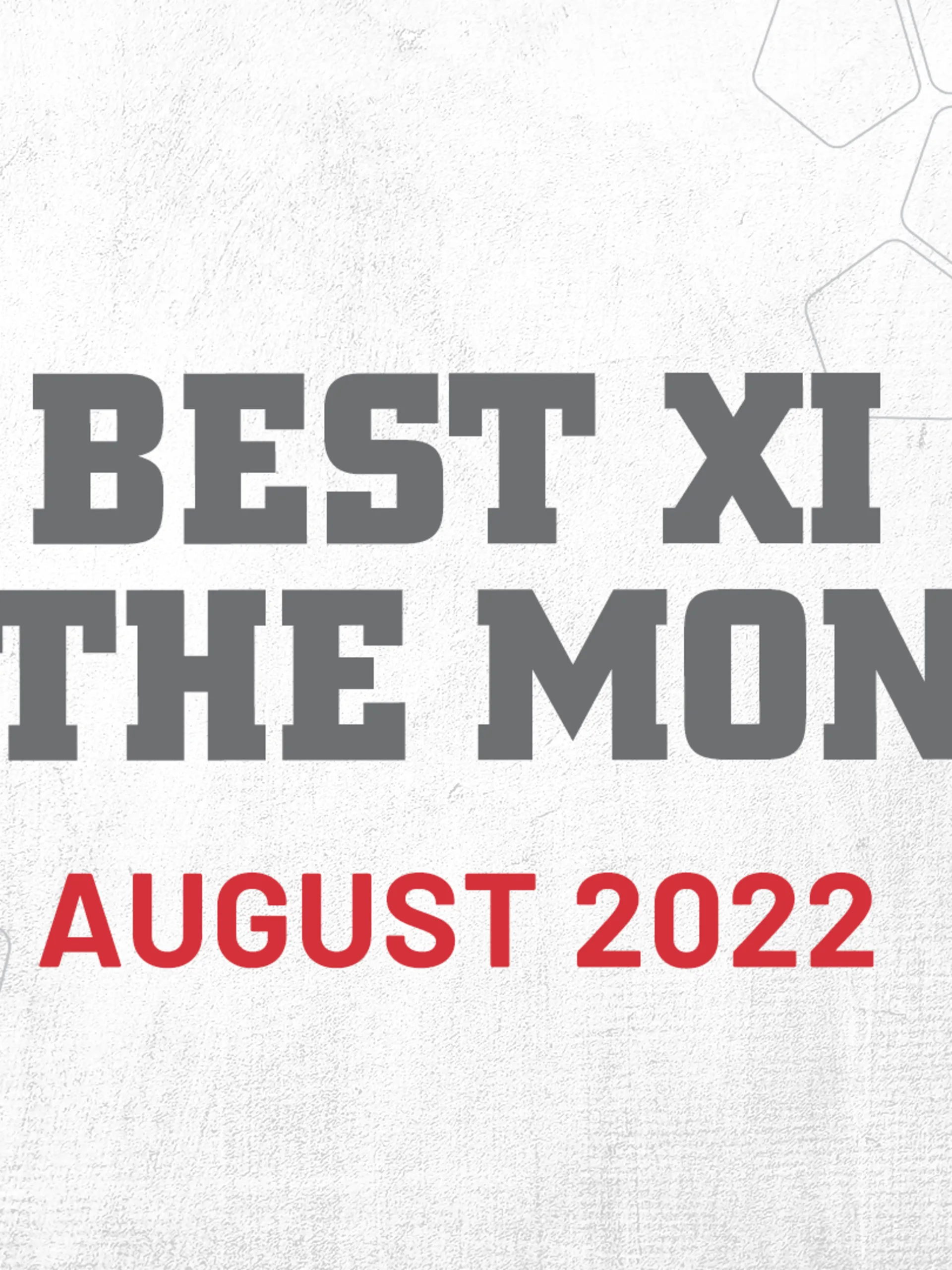 best-xi-aug-2022