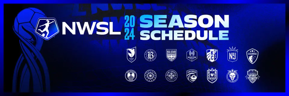 NWSL 2024 Season Schedule