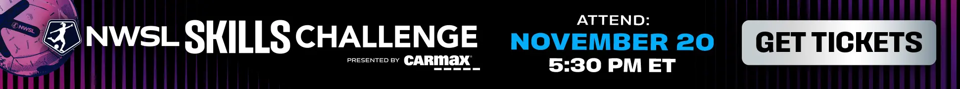 2026 NWSL Skills Challenge presented by CarMax